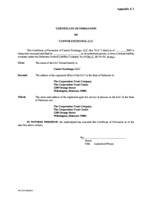 Appendix E 1 CERTIFICATE of FORMATION of CANTOR EXCHANGE, LLC This Certificate of Formation of Cantor Exchange, LLC the LLC Date