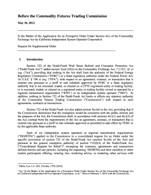 CAISO Request for Supplemental Order under Section 4c of the CEA CAISO Request for Supplemental Order under Section 4c of the CE  Form