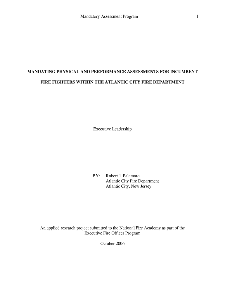 Mandating Physical and Performance Assessments for Incumbent Fire Fighters within the Atlantic City Fire Department R125 Usfa Fe