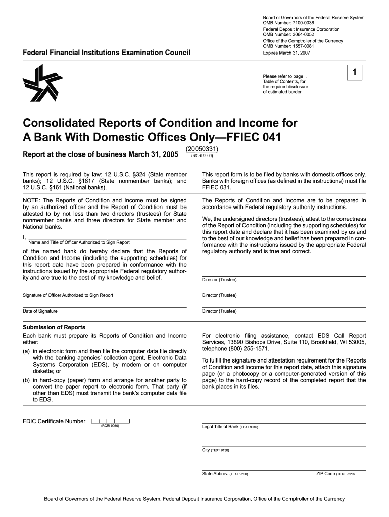 Consolidated Reports of Condition and Income for a Bank with Domestic of Ces Only FFIEC 041 Report at the Close of Business Marc  Form