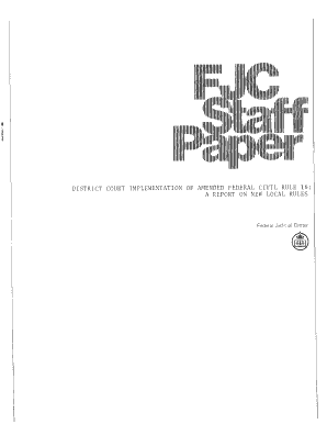 District Court Implementation of Amended Federal Civil Rule 16 a Report on New Local Rules U S Sentencing Guidelines  Form