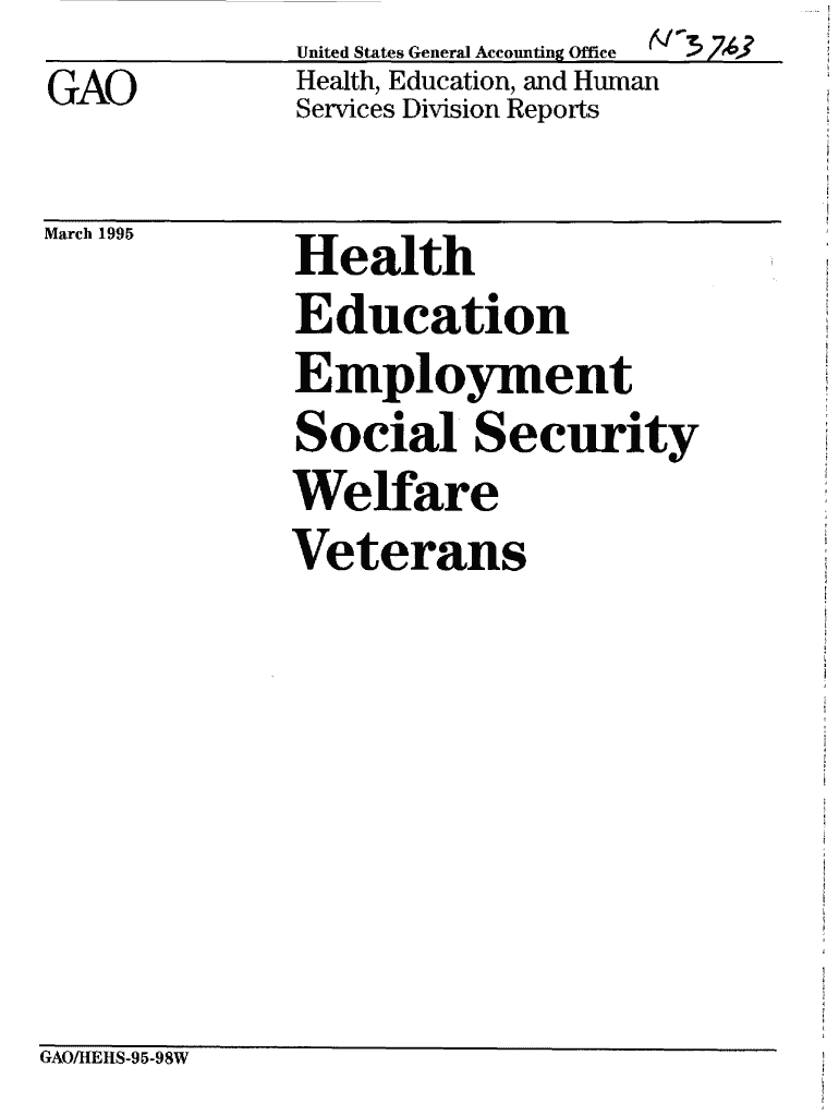 HEHS 95 98W Health, Education, Employment, Social Security, Welfare, and Veterans Reports Special Publications Gao  Form