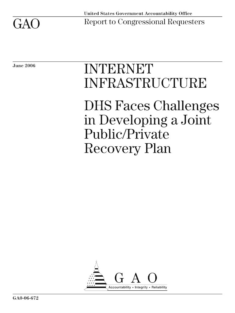 GAO 06 672 Internet Infrastructure US Government Accountability Gao  Form