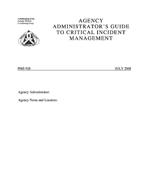 Agency Administrators Guide to Critical Incident Management Form