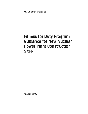 NEI 06 06, Rev 5, &quot;Fitness for Duty Program Guidance for New Nuclear Power Plant Construction Sites &quot; Pbadupws Nrc  Form