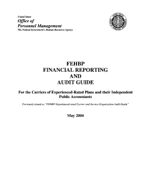 United States Office of Personnel Management the Federal Government S Human Resources Agency FEHBP FINANCIAL REPORTING and AUDIT  Form