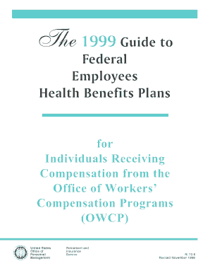 The1999 Guide to Federal Employees Health Benefits Plans for Opm  Form