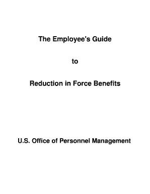 The Employee &#039;s Guide to Reduction in Force Benefits U  Form