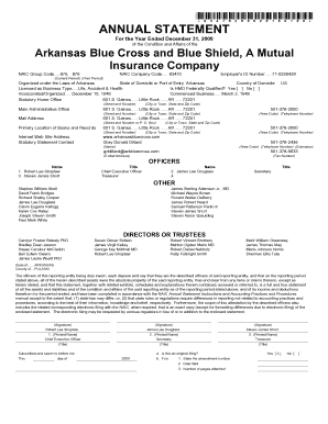 *83470200820100100* ANNUAL STATEMENT for the Year Ended December 31, of the Condition and Affairs of the Arkansas Blue Cross and  Form