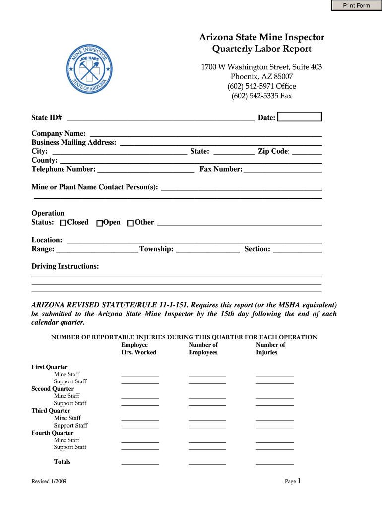 Get and Sign Arizona State Mine Inspector Quarterly Labor Report 2009-2022 Form