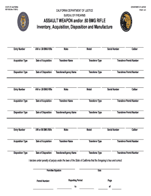 ASSAULT WEAPON INVENTORY, ACQUISITION, DISPOSITION and MANUFACTURE ASSAULT WEAPON INVENTORY, ACQUISITION, DISPOSITION and MANUFA  Form