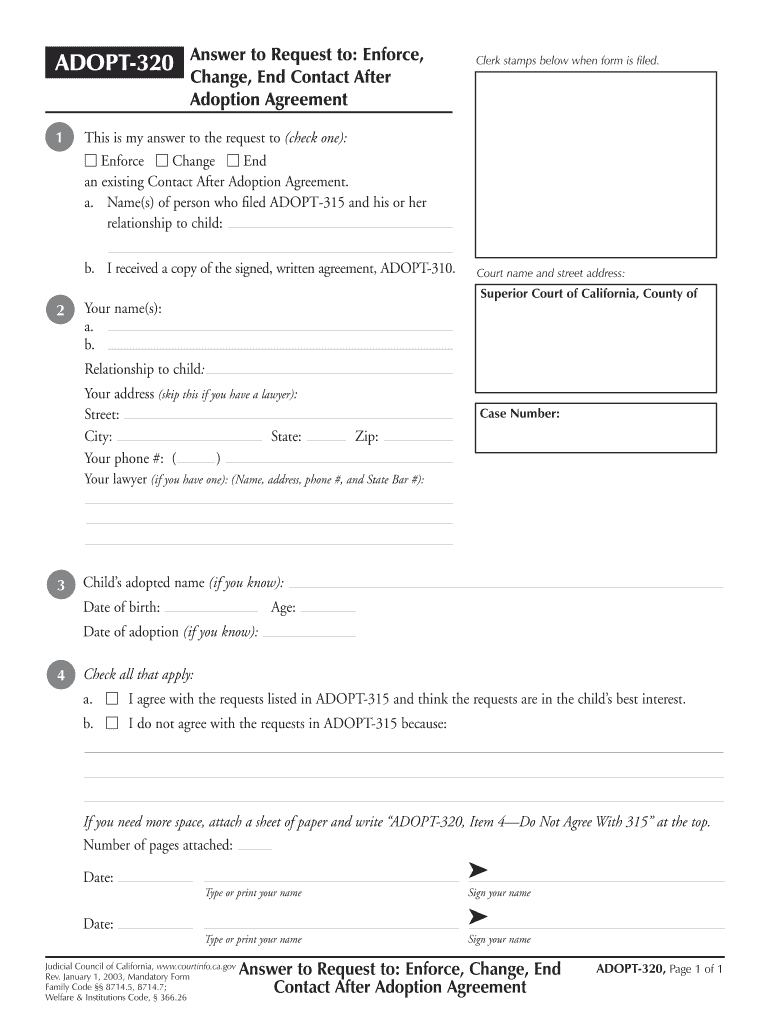  ADOPT 320 Answer to Request to Enforce, Change, End Contact    Courts Ca 2003