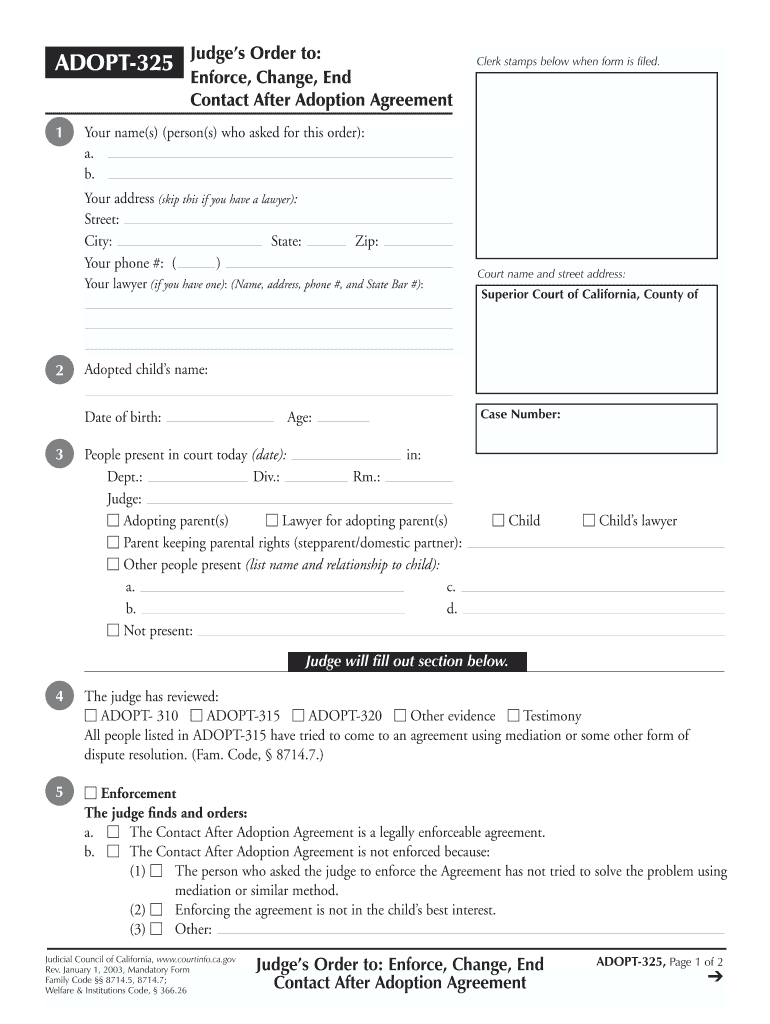  ADOPT 325 Judge's Order to Enforce, Change, End Contact After    Courts Ca 2003