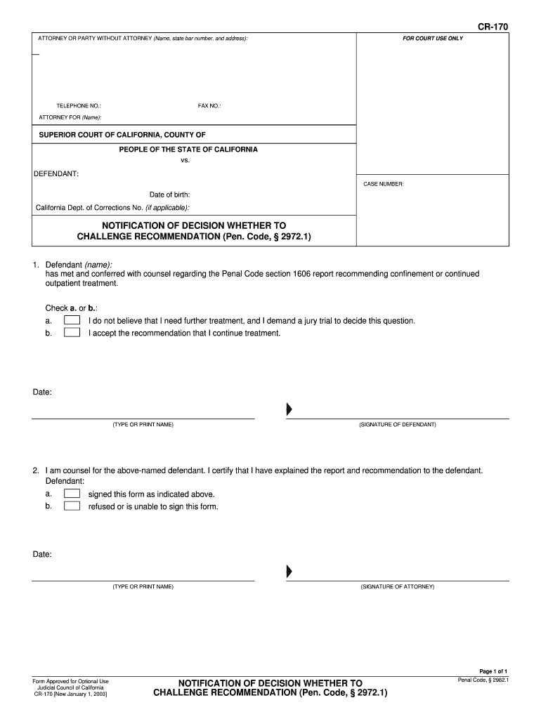  CR 170 NOTIFICATION of DECISION WHETHER to CHALLENGE RECOMMENDATION Pen Code, 2972 1 Judicial Council Forms  Courts Ca 2003