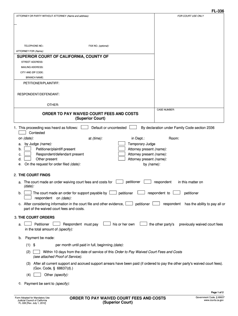  FL 336 ORDER to PAY WAIVED COURT FEES and COSTS Judicial Council Forms Courts Ca 2012