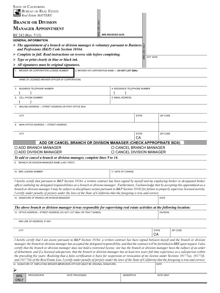 RE 242 Branch or Division Manager Appointment Form Used to Voluntarily Appoint a Branch or Division Manager  Dre Ca 2014