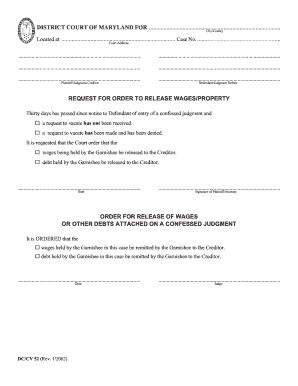 RequestOrder for Release of Wages or Other Debts Attached on a Confessed Judgment  Form