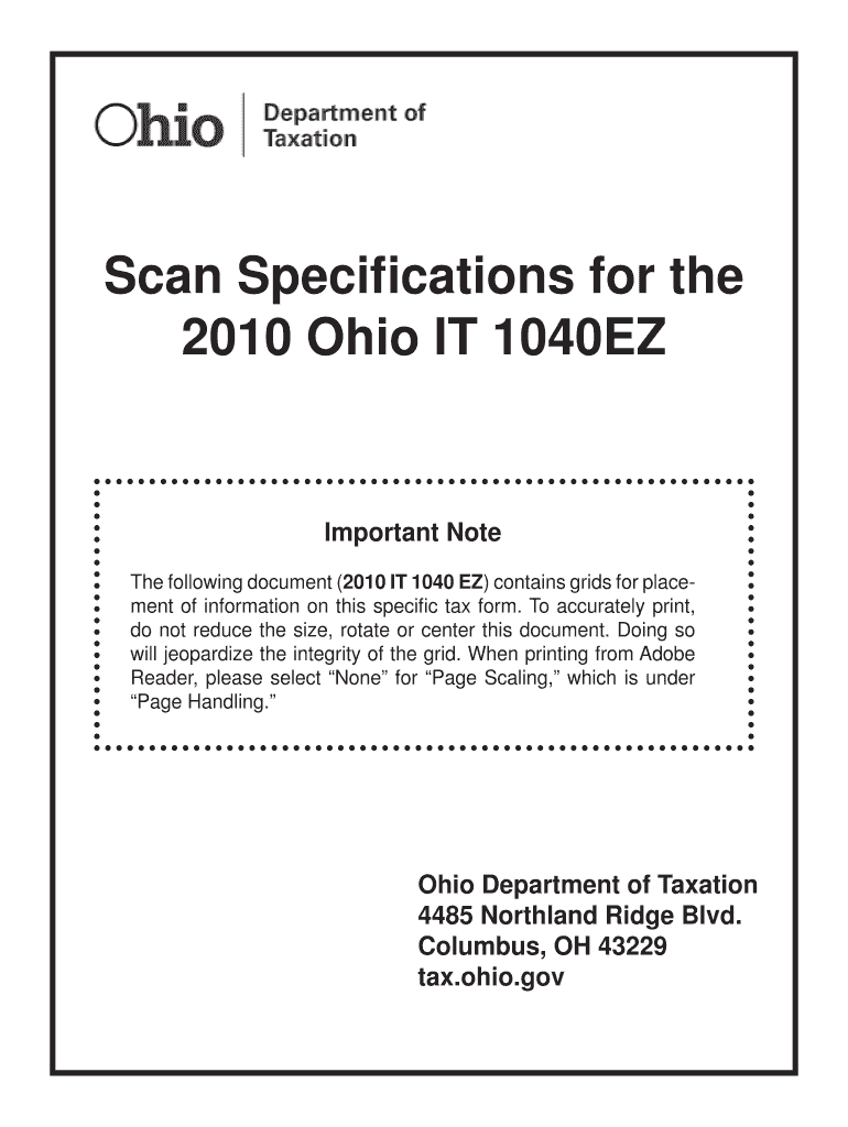 Scan Specifications for the Ohio it 1040EZ Important Note the Following Document it 1040 EZ Contains Grids for Placement of Info  Form