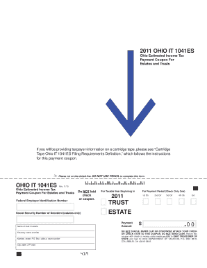 OHIO it 1041ES Ohio Estimated Income Tax Payment Coupon for Estates and Trusts If You Will Be Providing Taxpayer Information on 