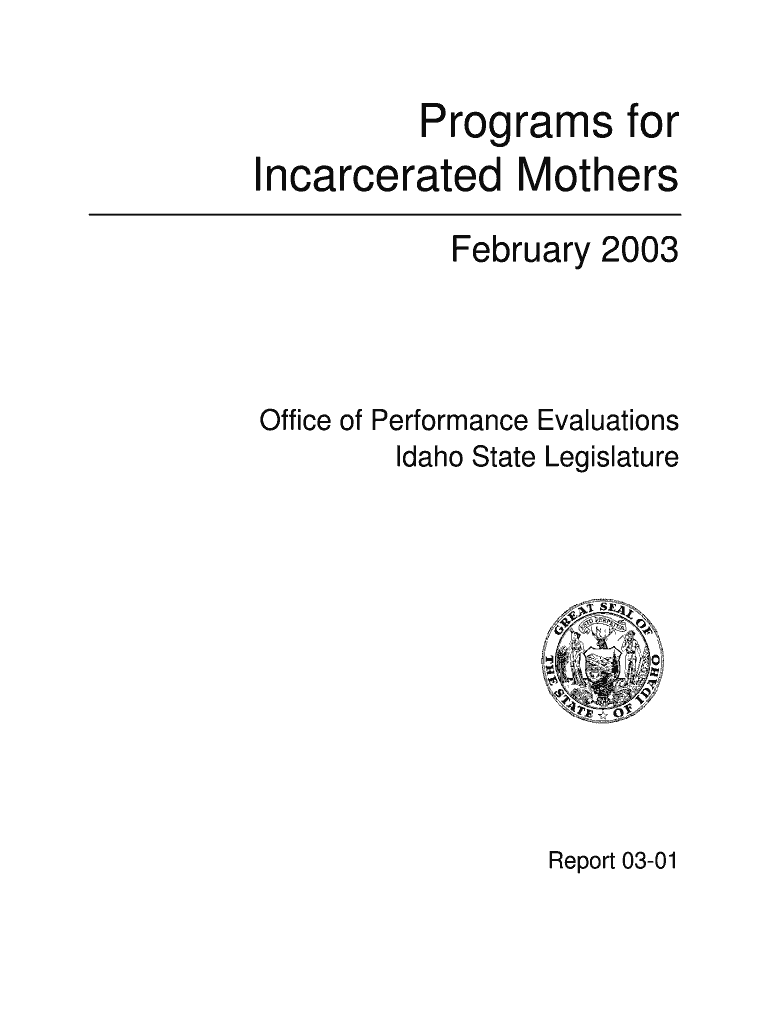 Programs for Incarcerated Mothers Incarcerated Women, Mothers Legislature Idaho  Form