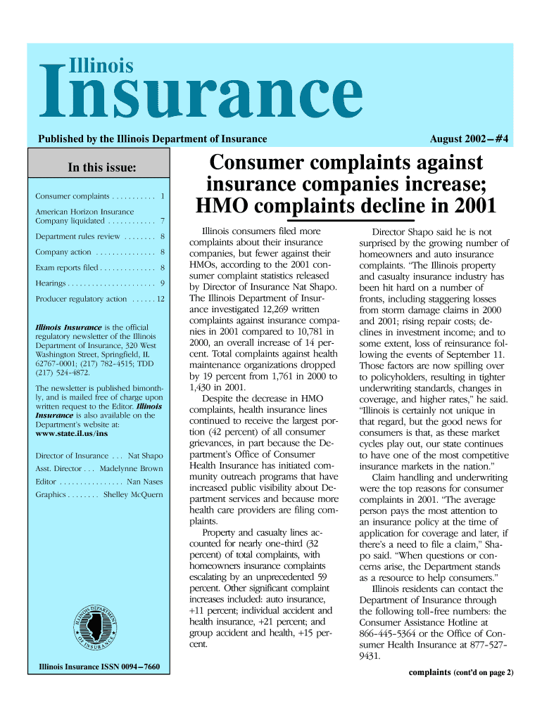 Insurance Illinois Published by the Illinois Department of Insurance August #4 in This Issue Consumer Complaints Insurance Illin  Form