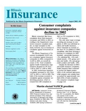 Insurance Illinois Published by the Illinois Department of Insurance August #4 in This Issue Consumer Complaints Against Insuran  Form