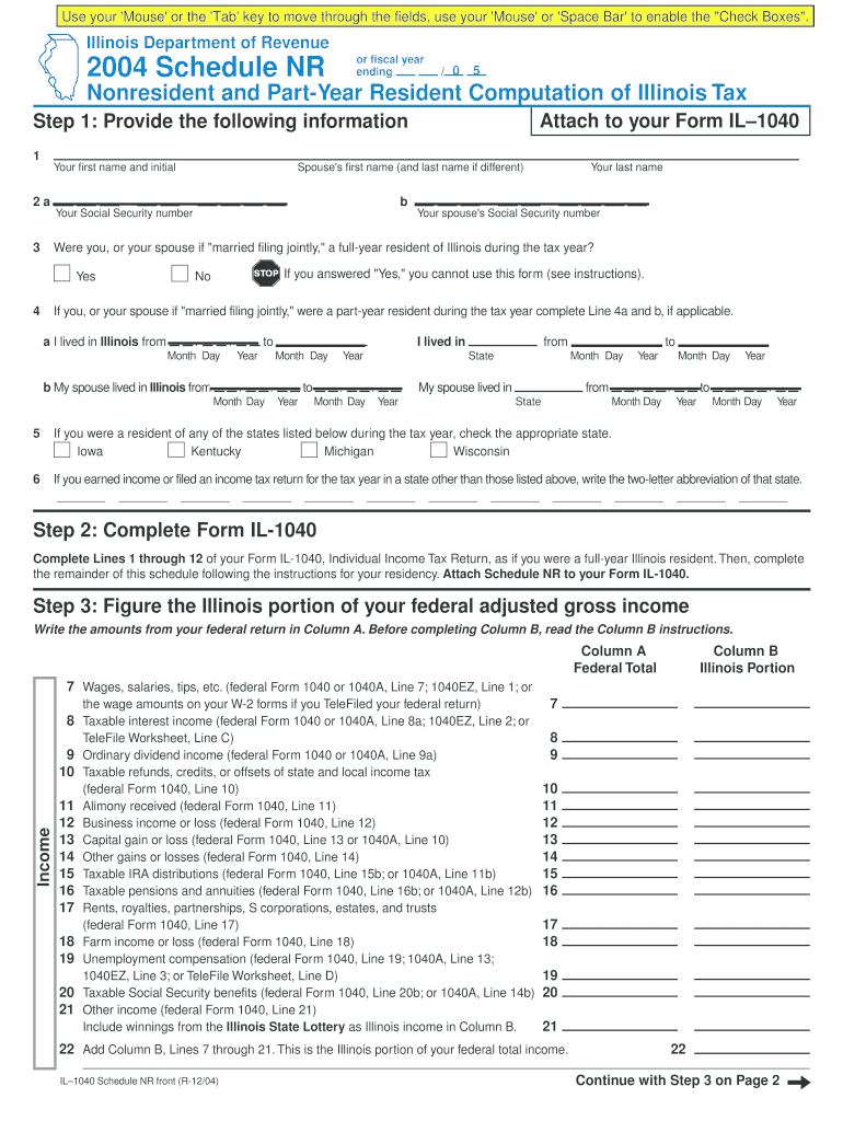 Illinois Department of Revenue or Fiscal Year Ending Schedule NR 0 5 Nonresident and Part Year Resident Computation of Illinois   Form