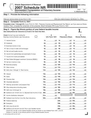 Illinois Department of Revenue Nonresident Computation of Fiduciary Income Year Ending Schedule NR *IL07638111332* Attach to You  Form