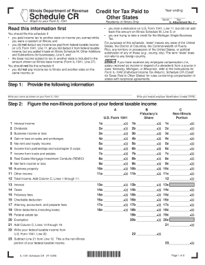 Illinois Department of Revenue Schedule CR Attach to Your Form IL 1041 Credit for Tax Paid to Other States Year Ending Residents