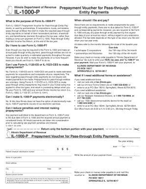 Illinois Department of Revenue IL 1000 P What is the Purpose of Form IL 1000 P Tax Illinois