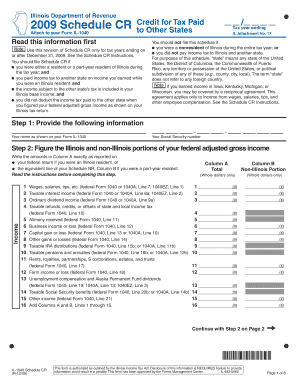 Illinois Department of Revenue Schedule CR Attach to Your Form IL 1040 Credit for Tax Paid to Other States Read This Information