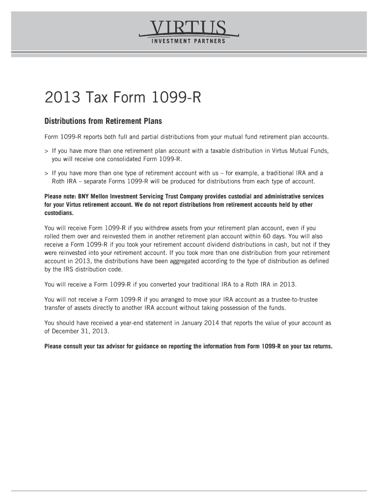  Tax Form 1099 R Distributions from Retirement Plans Form 1099 R Reports Both Full and Partial Distributions from Your Mutual Fun 2013