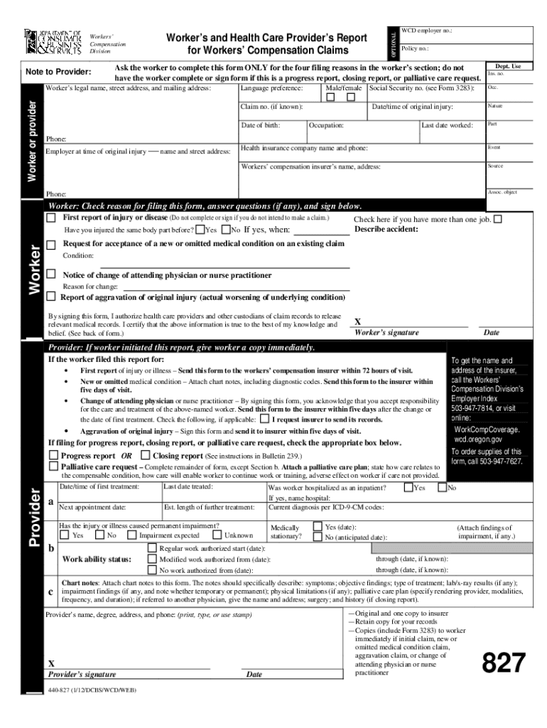  Oregon Workers Comp 827 Form 2015-2024