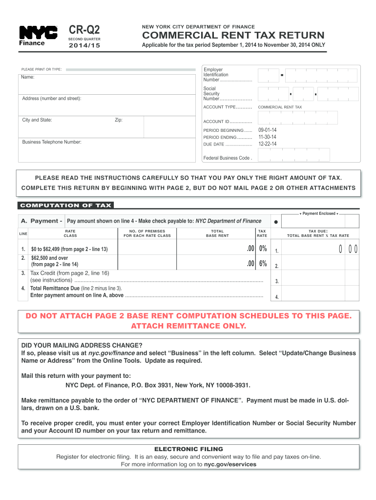 Get and Sign CR Q 14 Commercial Rent Tax 2nd Quarter Return  NYC Gov  Nyc 2014-2022 Form
