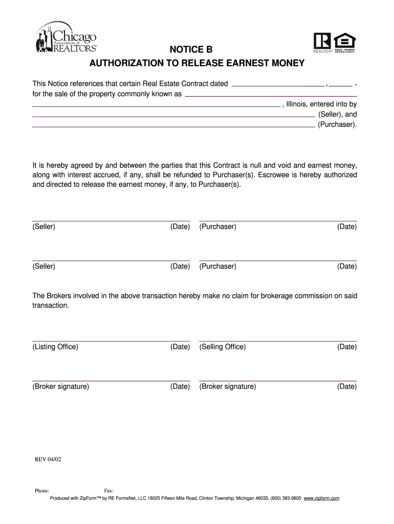 NOTICE B AUTHORIZATION to RELEASE EARNEST MONEY  Form