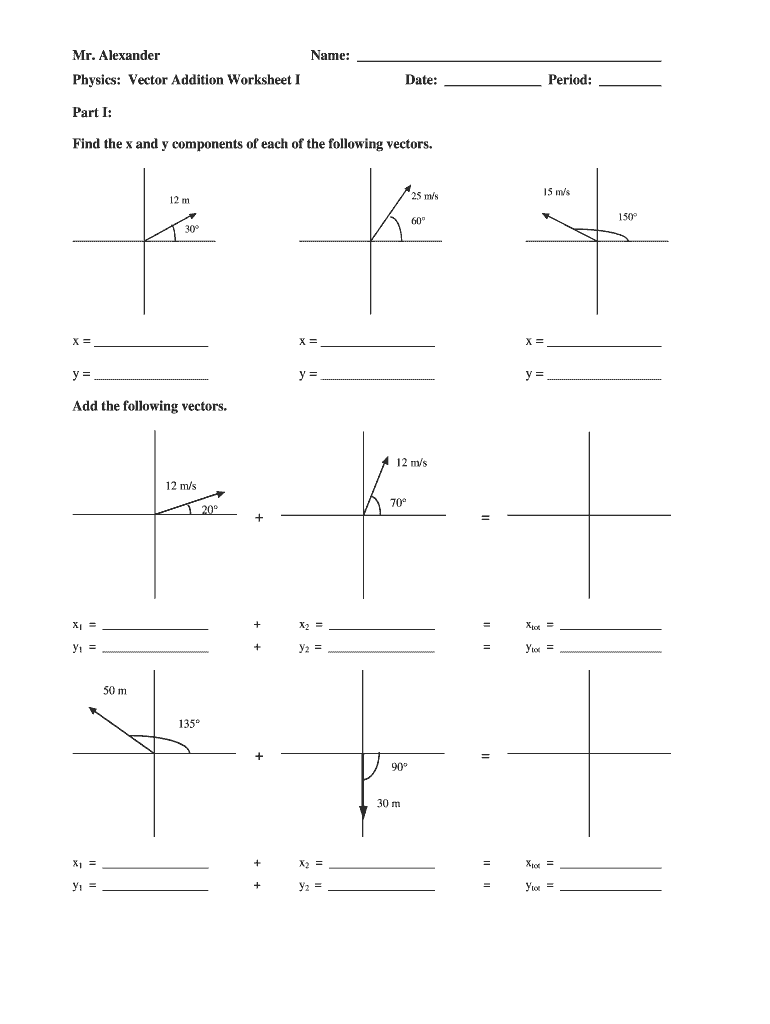 Get and Sign Mr Alexander Physics Vector Addition Worksheet 1 Answer Key  Form