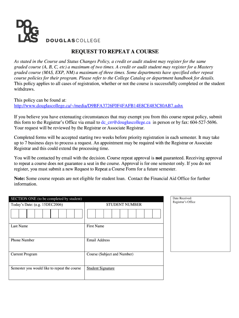 REQUEST to REPEAT a COURSE  Douglas College  Form