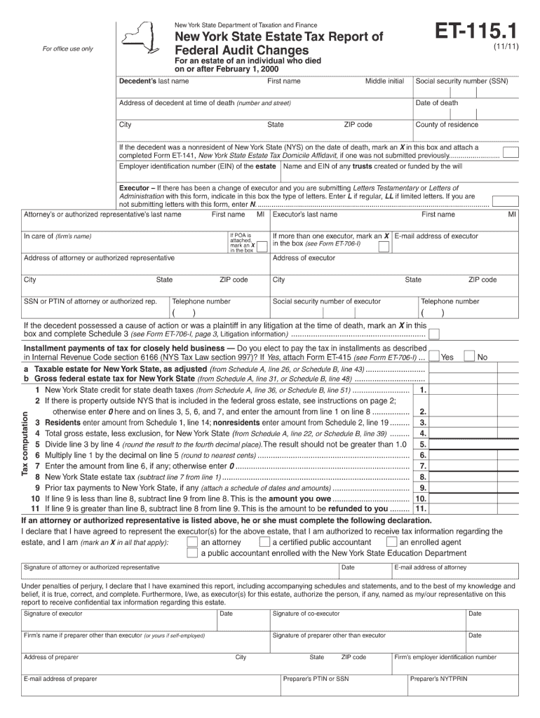 Form ET 115 11111New York State Estate Tax Report of Federal 2011