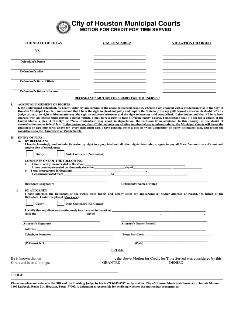 Get and Sign Motion for Time Served Form Texas