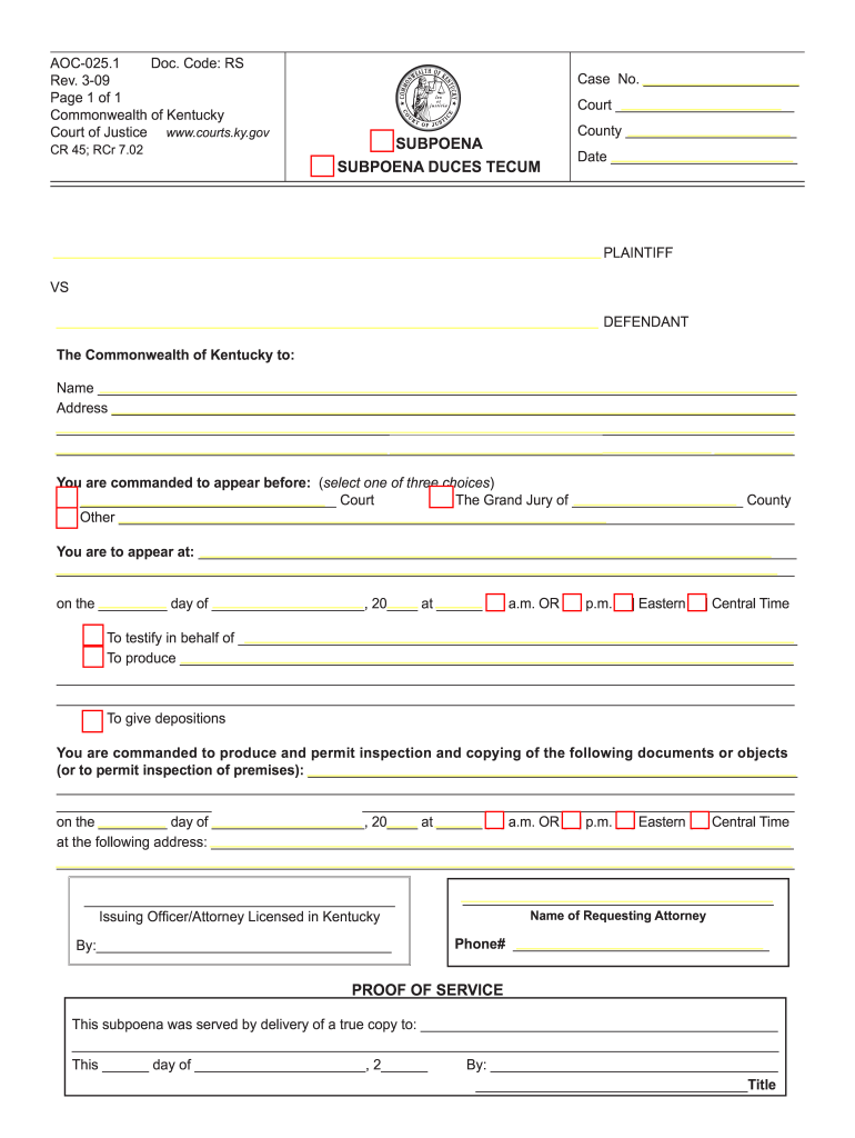Get and Sign Copy of a Subpoena Duces Tecum for State of Ky 2009-2022 Form