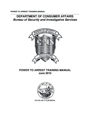  California Bureau of Security and Investigative Services Power to Arrest Training Manual California Bureau of Security and Inves 2011