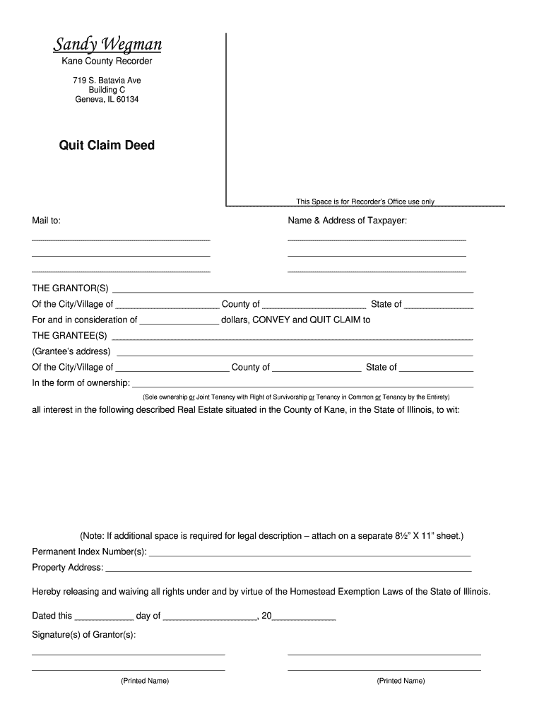 Get and Sign Kane County Quit Claim Deed  Form