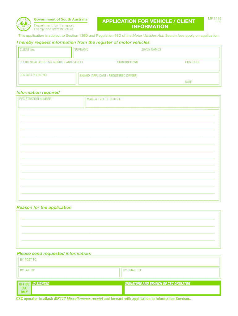  APPLICATION for VEHICLE CLIENT INFORMATION  Sa Gov Au  Sa Gov 2010