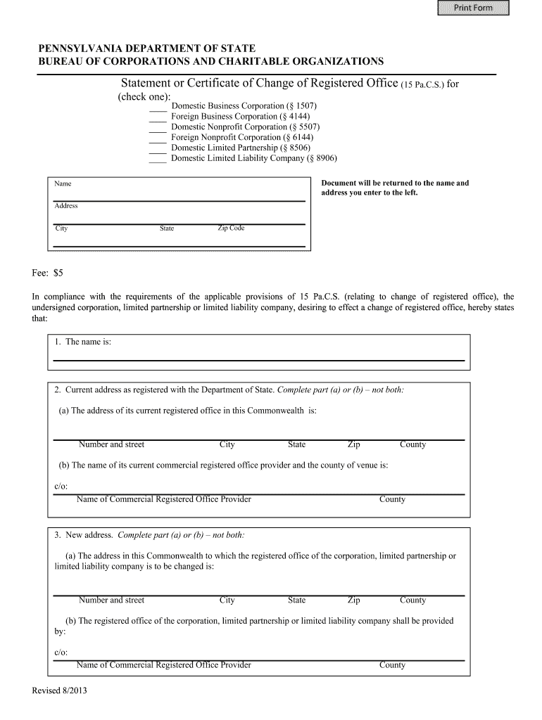 Statement or Certificate of Change of Registered Office 15 Pa C S for  Form