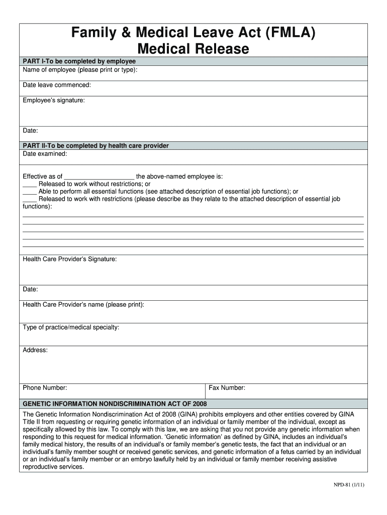 Get and Sign Family & Medical Leave Act FMLA Medical Release 2011-2022 Form