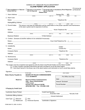 Get and Sign KANSAS CITY, MISSOURI POLICE DEPARTMENT ALARM PERMIT 2014 Form
