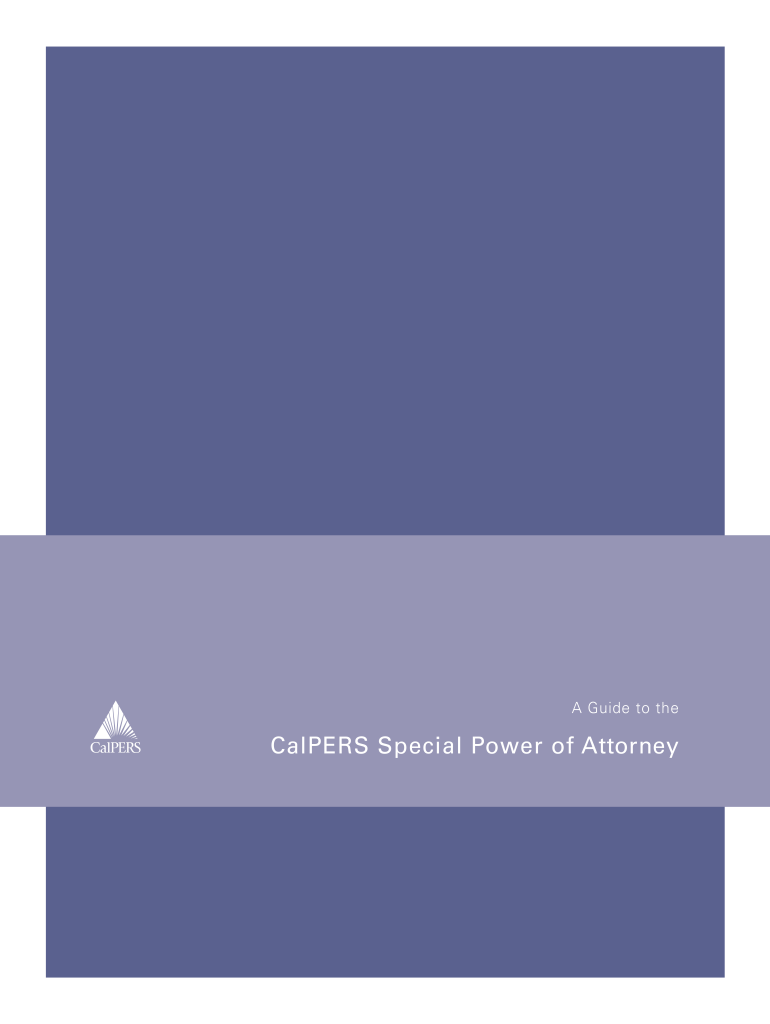  CalPERS Special Power of Attorney CalPERS Special Power of Attorney PERS OSS 138 Calpers Ca 2019-2023
