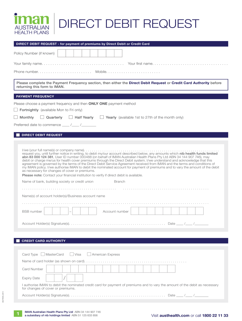  DIRECT DEBIT REQUEST for Payment of Premiums by Direct Debit or Credit Card 2013