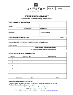 Area D Permit # SOUTH HAYWARD BART Residential Permit Parking Application Part I RESIDENTIAL INFORMATION NAME Last Name ADDRESS 