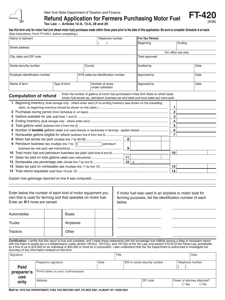  Form FT 420906 Refund Application for Farmers Purchasing Motor Tax Ny 2006